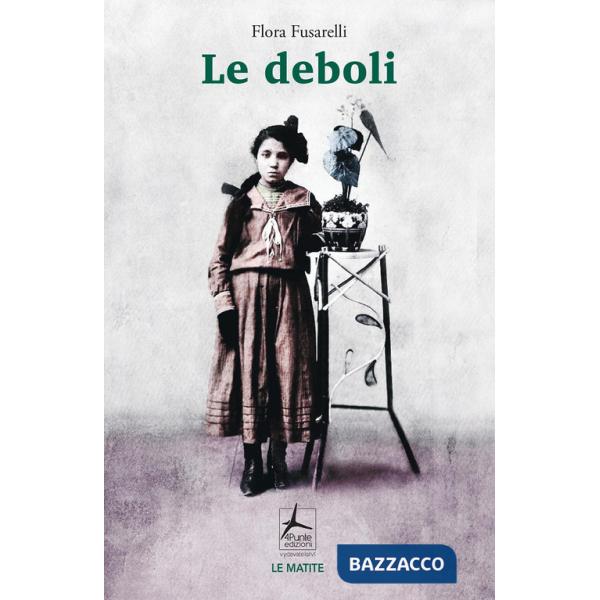 Deboli (Le)