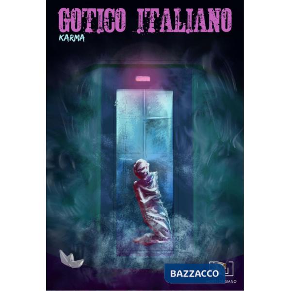 Gotico italiano. Vol. 6: Karma