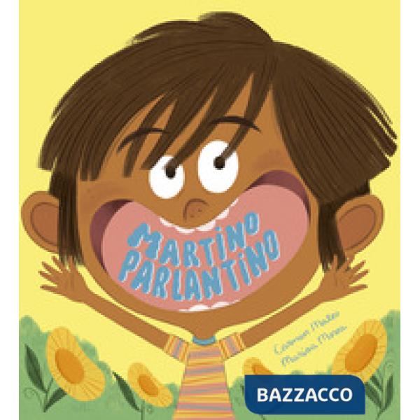 Martino parlantino. Ediz. illustrata