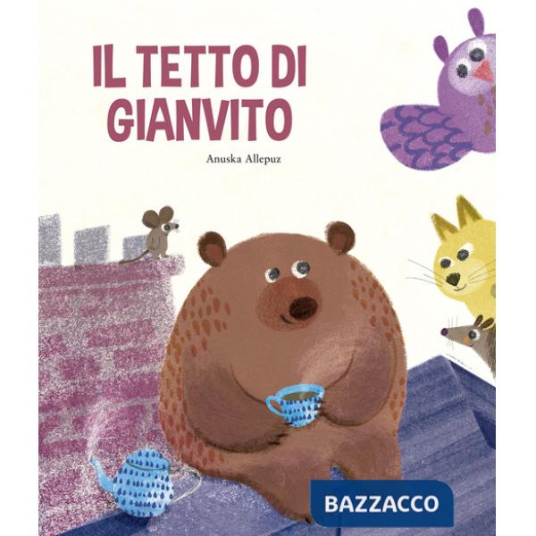 Tetto di Gianvito. Ediz. illustrata (Il)