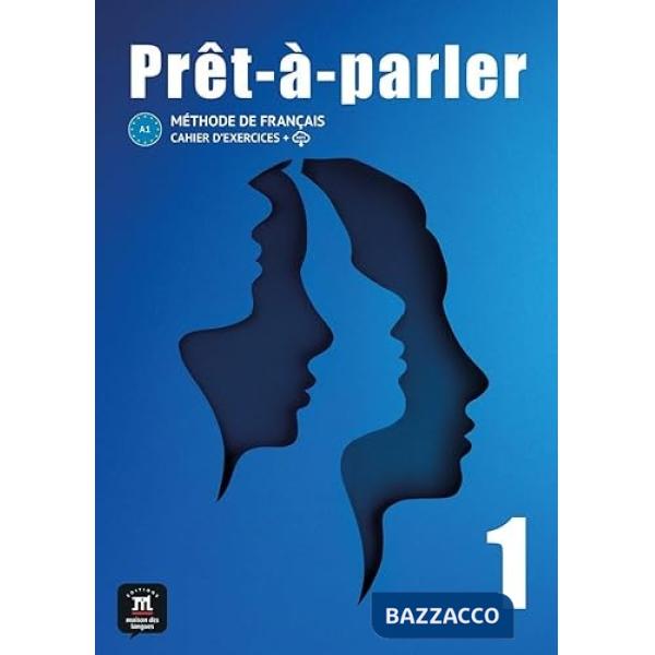 PRET A PARLER CAHIER D'EXCERCICES 1