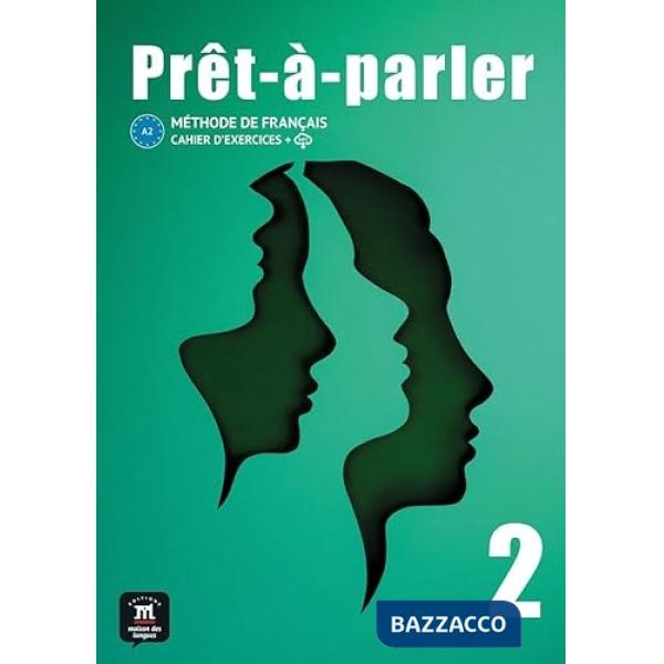 PRET A PARLER CAHIER D'EXCERCICES 2