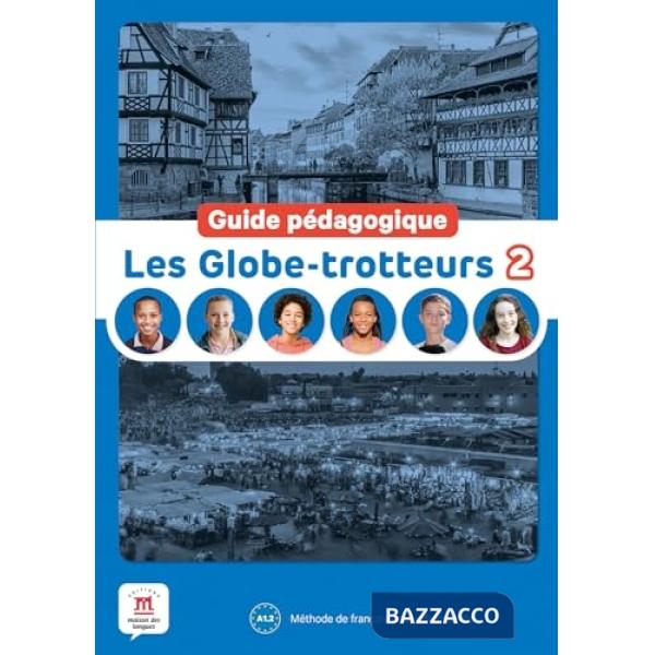 LES GLOBE TROTTEURS GUIDE 2