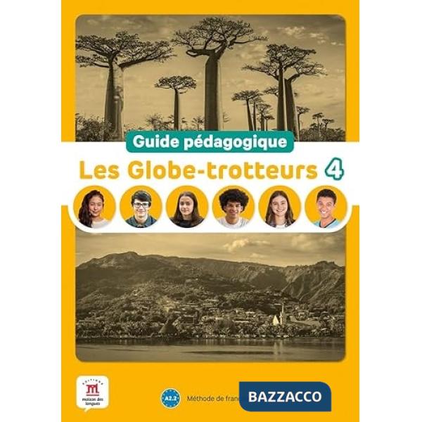 LES GLOBE TROTTEURS GUIDE 4