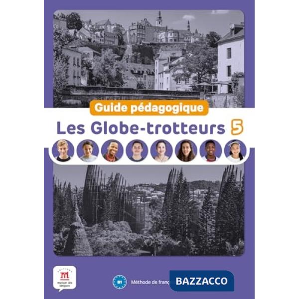 LES GLOBE TROTTEURS GUIDE 5
