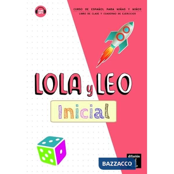 LOLA Y LEO 1 INICIAL LIBRO + CUADERNO