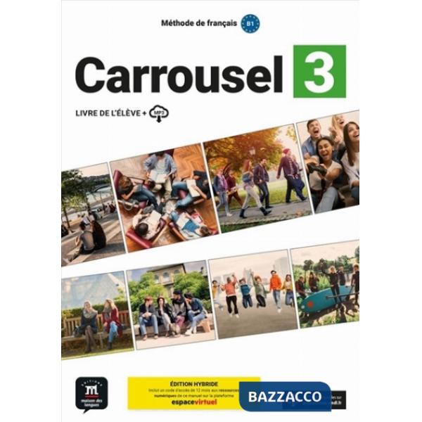 CARROUSEL LIVRE DE L'ELEVE 3 ED. HYBRIDE