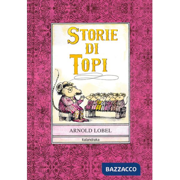 Storie di topi. Ediz. illustrata