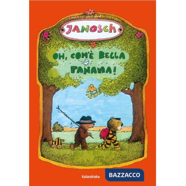 Oh, com'è bella Panama!