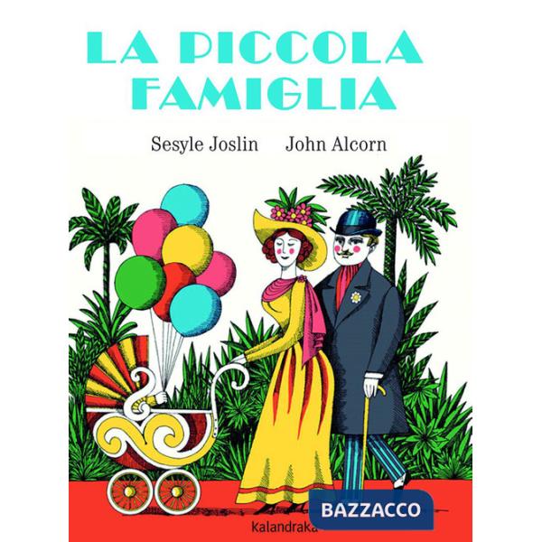 Piccola famiglia. Ediz. illustrata (La)