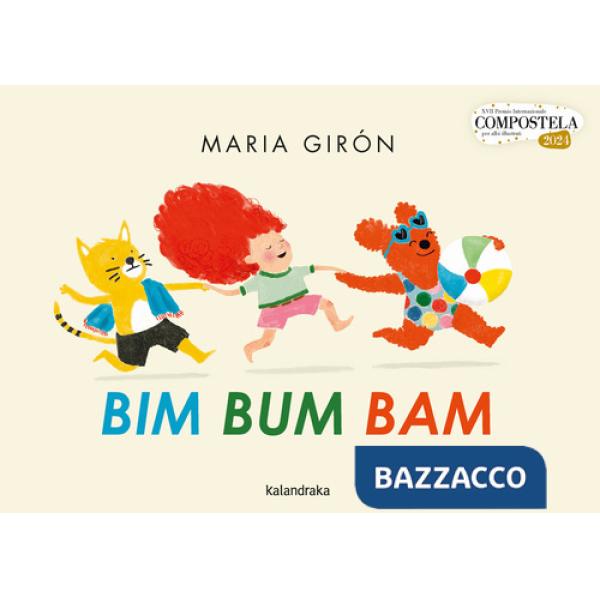 Bim Bum Bam. Ediz. illustrata