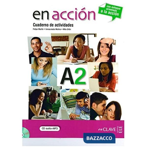 EN ACCION A2 CUADERNO DE ACTIVIDADES + CD