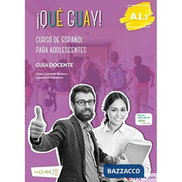 QUE GUAY A1.1 GUIA DOCENTE