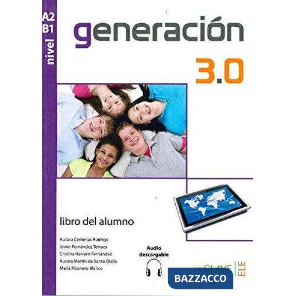GENERACION 3.0 A2 LIBRO DEL ALUMNO