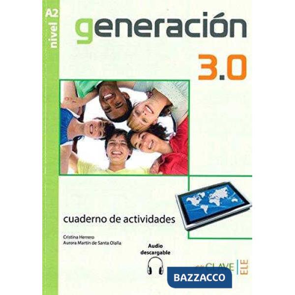 GENERACION 3.0 A2 CUADERNO DE ACTIVIDADE