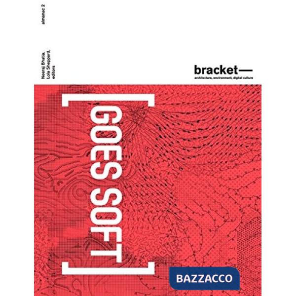 Bracket 2. Goes soft. Ediz. illustrata