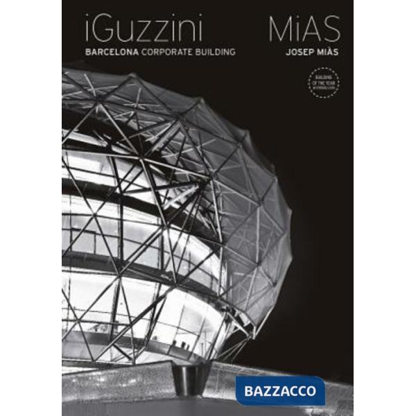 IGuzzini Barcelona. Ediz. illustrata