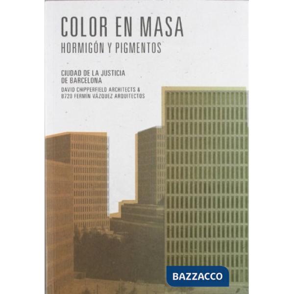 Color en masa. Ediz. illustrata