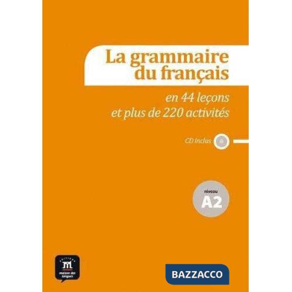 LA GRAMMAIRE DU FRANCAIS A2