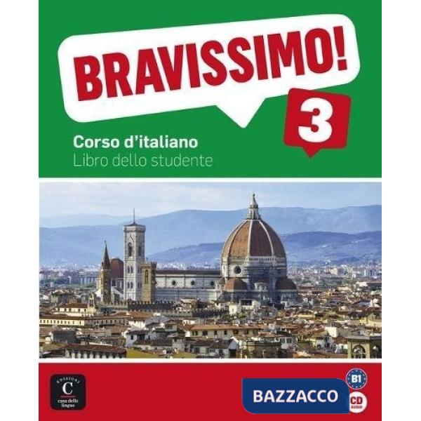 BRAVISSIMO! B1 LIBRO DELLO STUDENTE LIBRO + CD