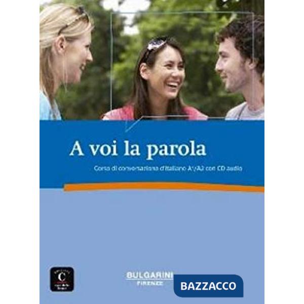 A VOI LA PAROLA LIBRO + CD