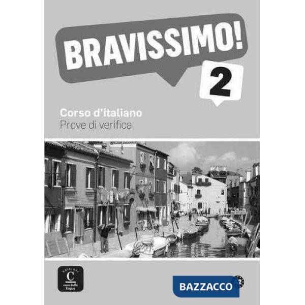 BRAVISSIMO! A2 PROVE DI VERIFICA LIBRO