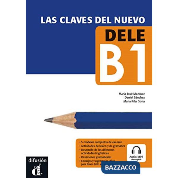 LAS CLAVES DEL NUEVO DELE B1