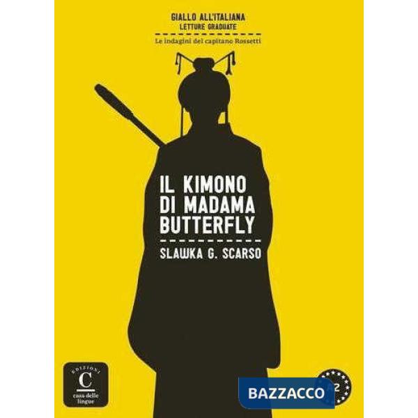 IL KIMONO DI MADAMA BUTTERFLY COLEC GIALLO ALL'ITALIANA LIBRO