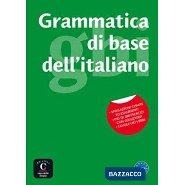 GRAMMATICA DI BASE DELL'ITALIANO
