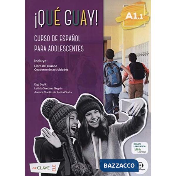 QUE GUAY A1.1 LIBRO DEL ALUMNO Y ACT