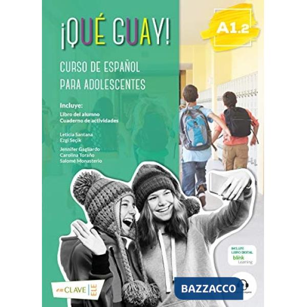 QUE GUAY A1.2 LIBRO DEL ALUMNO Y ACT