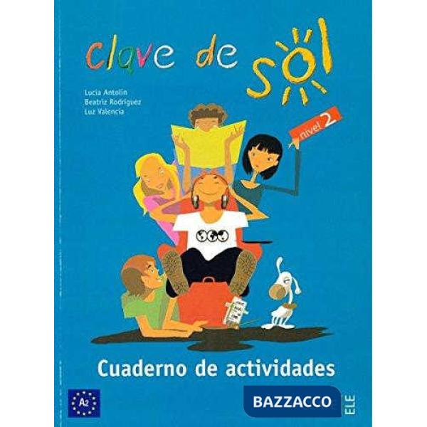 CLAVE DE SOL CUADERNO DE ACTIVIDADES 2