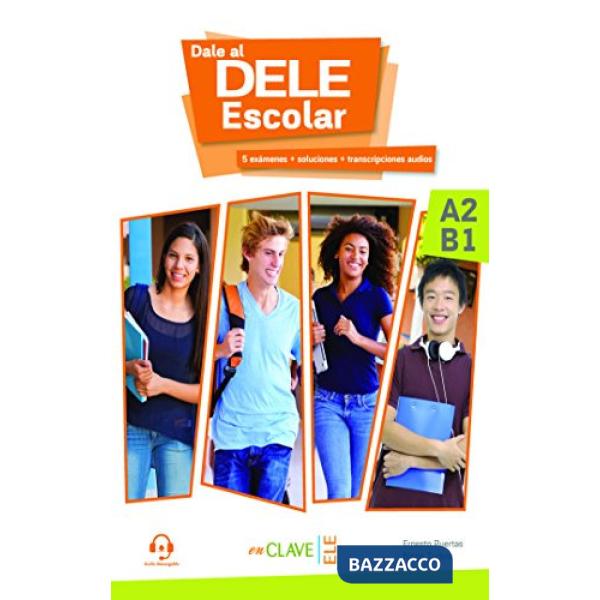 DALE AL DELE ESCOLAR A2-B1