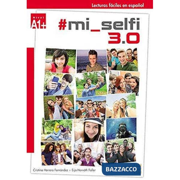 LECTURAS ADOLESCENTES MI SELFI 3.0