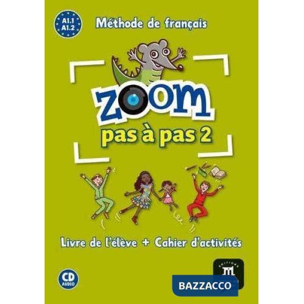 ZOOM PAS A PAS LIVRE DE L'ELEVE 2