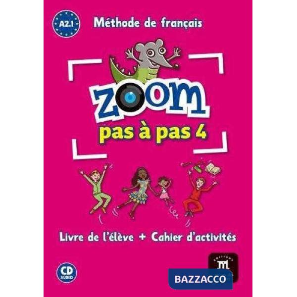 ZOOM PAS A PAS LIVRE DE L'ELEVE 4