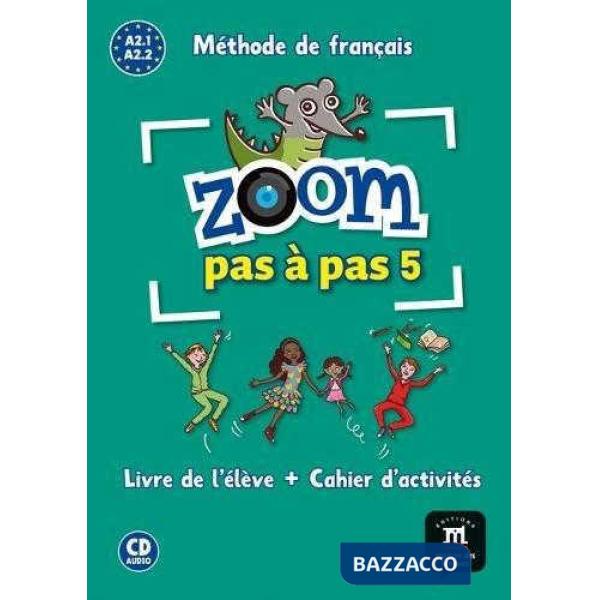ZOOM PAS A PAS LIVRE DE L'ELEVE 5