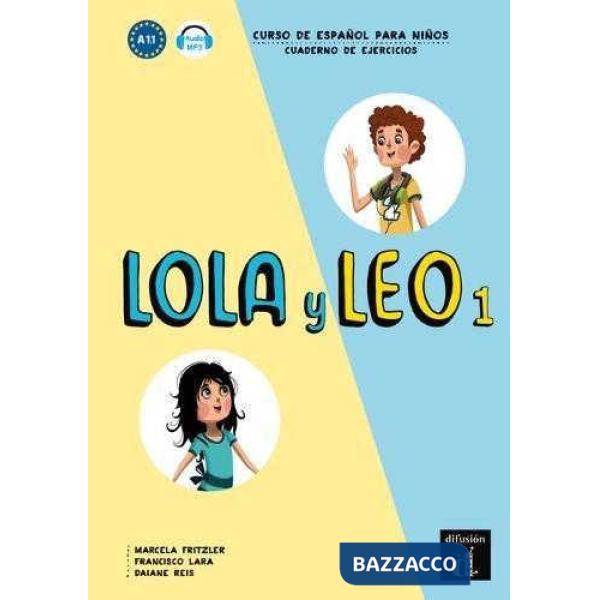 LOLA Y LEO 1 CUADERNO DE EJERCICIOS