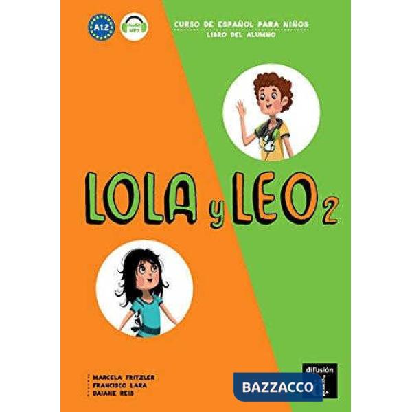 LOLA Y LEO 2 LIBRO DEL ALUMNO