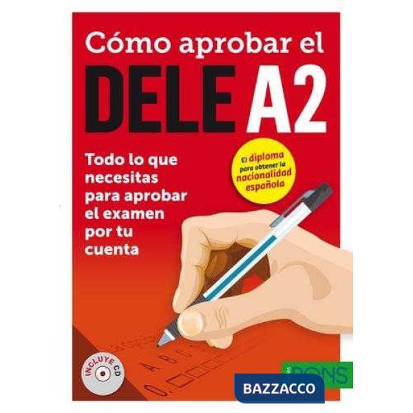 COMO APROBAR EL DELE A2