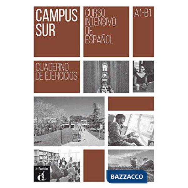CAMPUS SUR A1-B1 CUADERNO EJERCICIOS