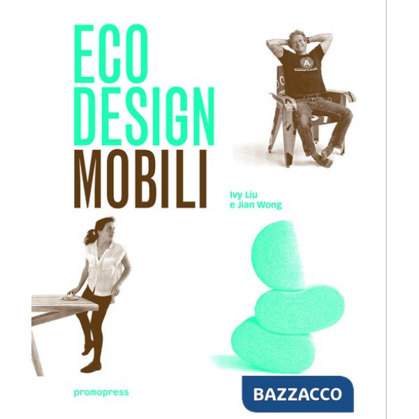 Eco design. Mobili