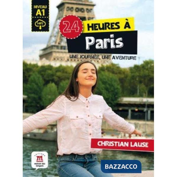 24 HEURES A PARIS + MP3 DESCARGABLE