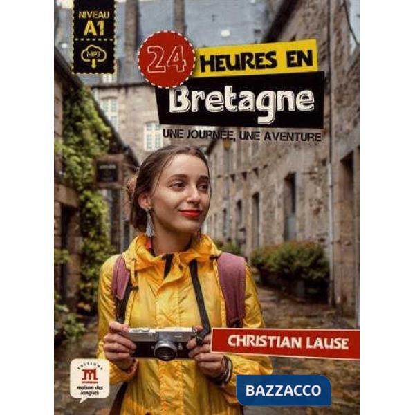 24 HEURES EN BRETAGNE + MP3 DESCARGABLE