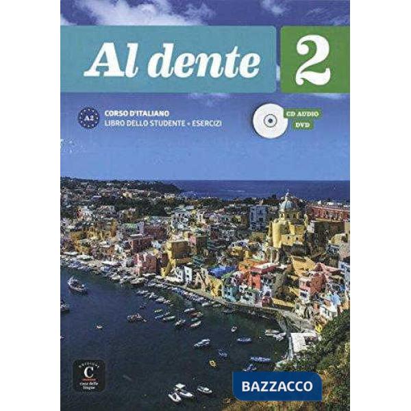 AL DENTE 2 STUDENTE + ESERCIZI