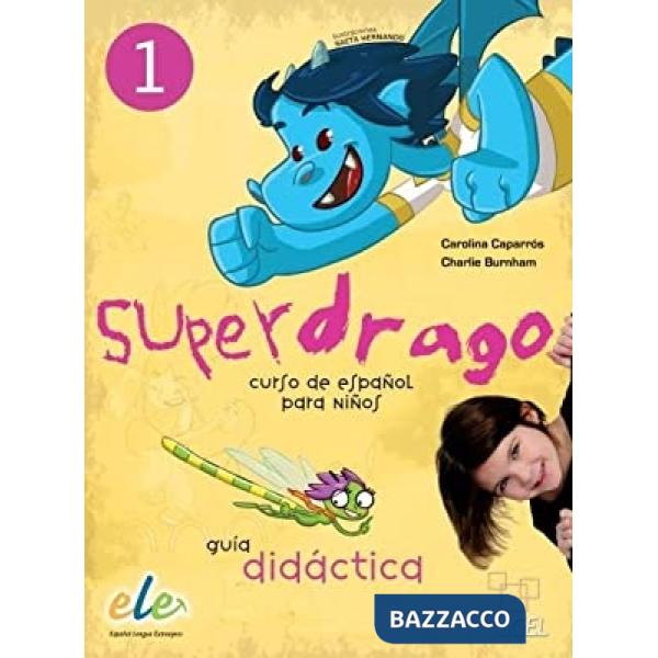 SUPERDRAGO 1 GUIA + CD