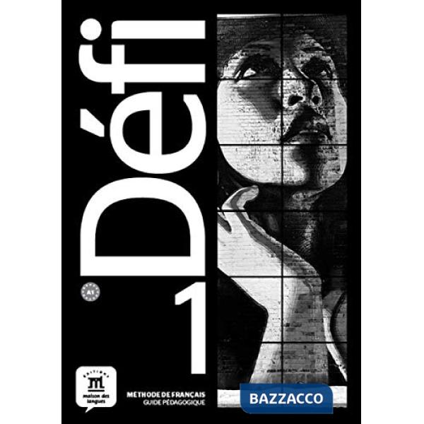 DEFI 1 GUIDE PEDAGOGIQUE