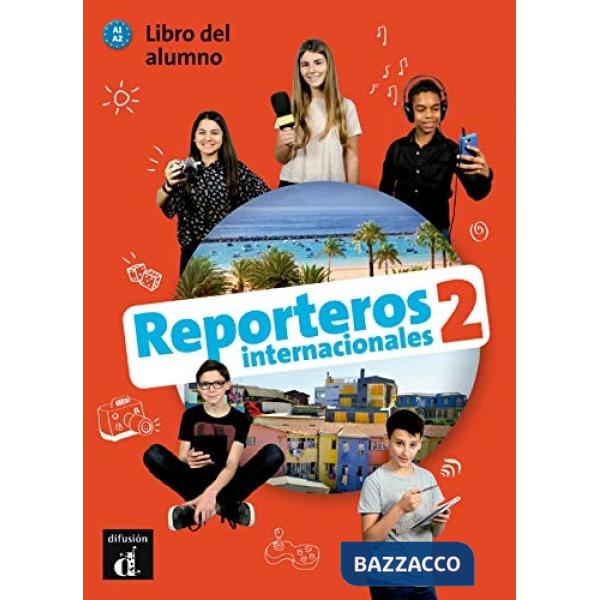 REPORTEROS INTERNACIONAL 2 LIBRO ALUMNO