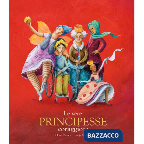 Vere principesse coraggiose (Le)