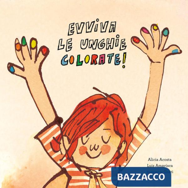 Evviva le unghie colorate!